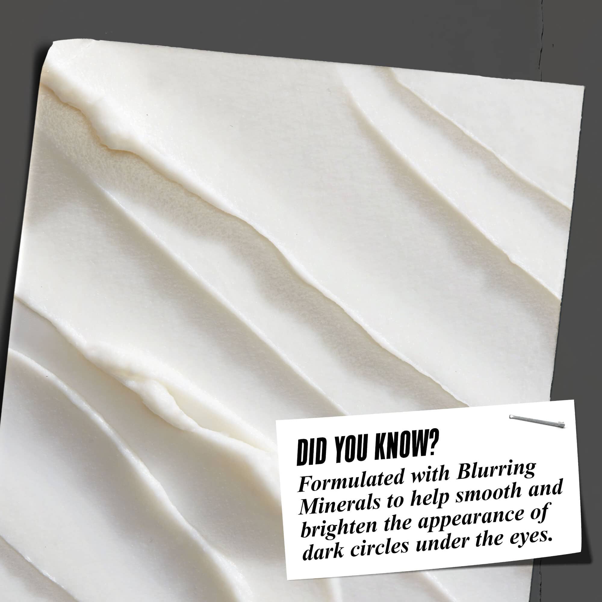 Close-up of Age Defender Eye Repair texture with text reading "Did You Know? Formulated with Blurring Minerals to help smooth and brighten the appearance of dark circles under the eyes."