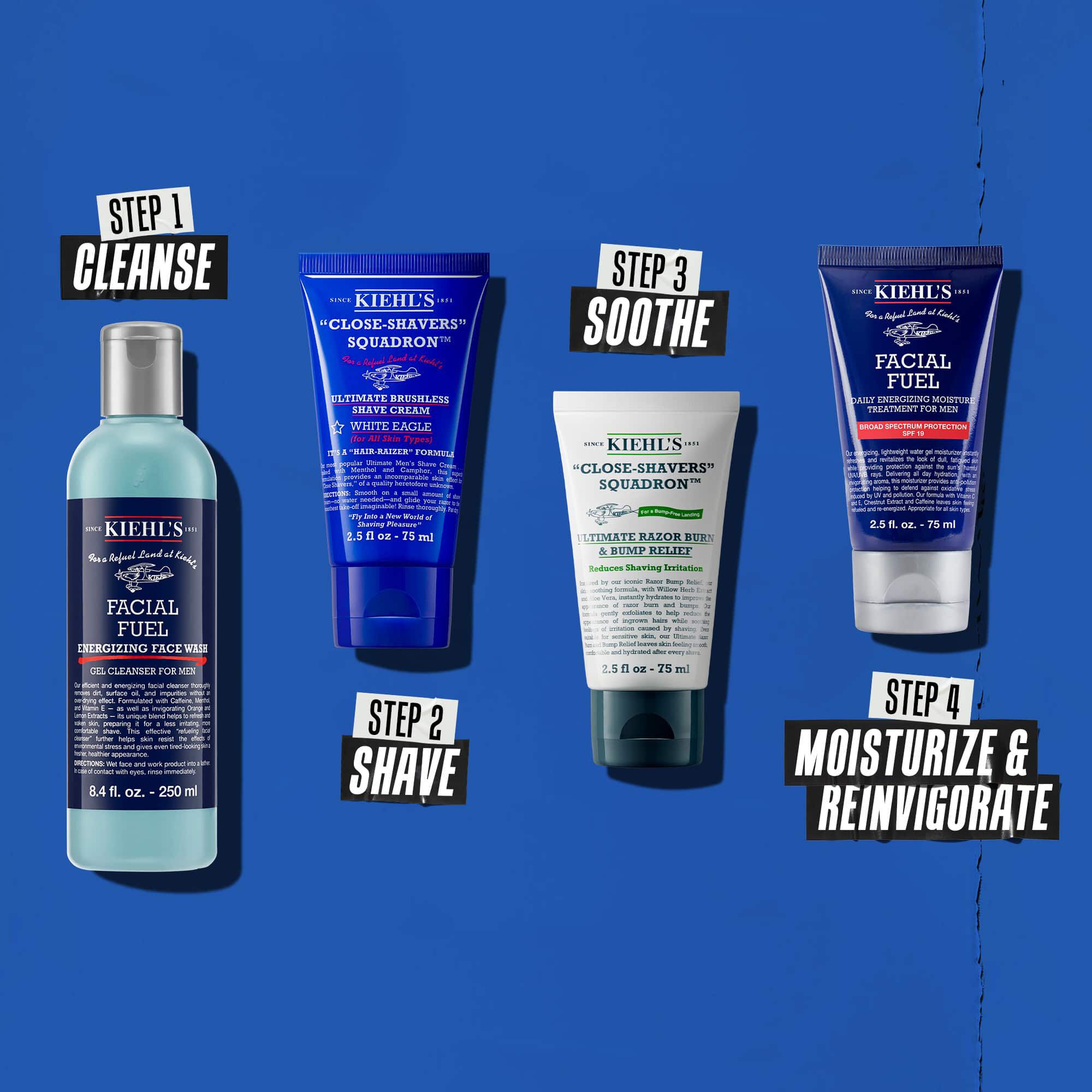 A four-step routine featuring Kiehl's products. Step 1: Facial Fuel Cleanser. Step 2: Ultimate Brushless Shave Cream. Step 3: Ultimate Razor Bump and Relief. Step 4: Facial Fuel Moisturizer.