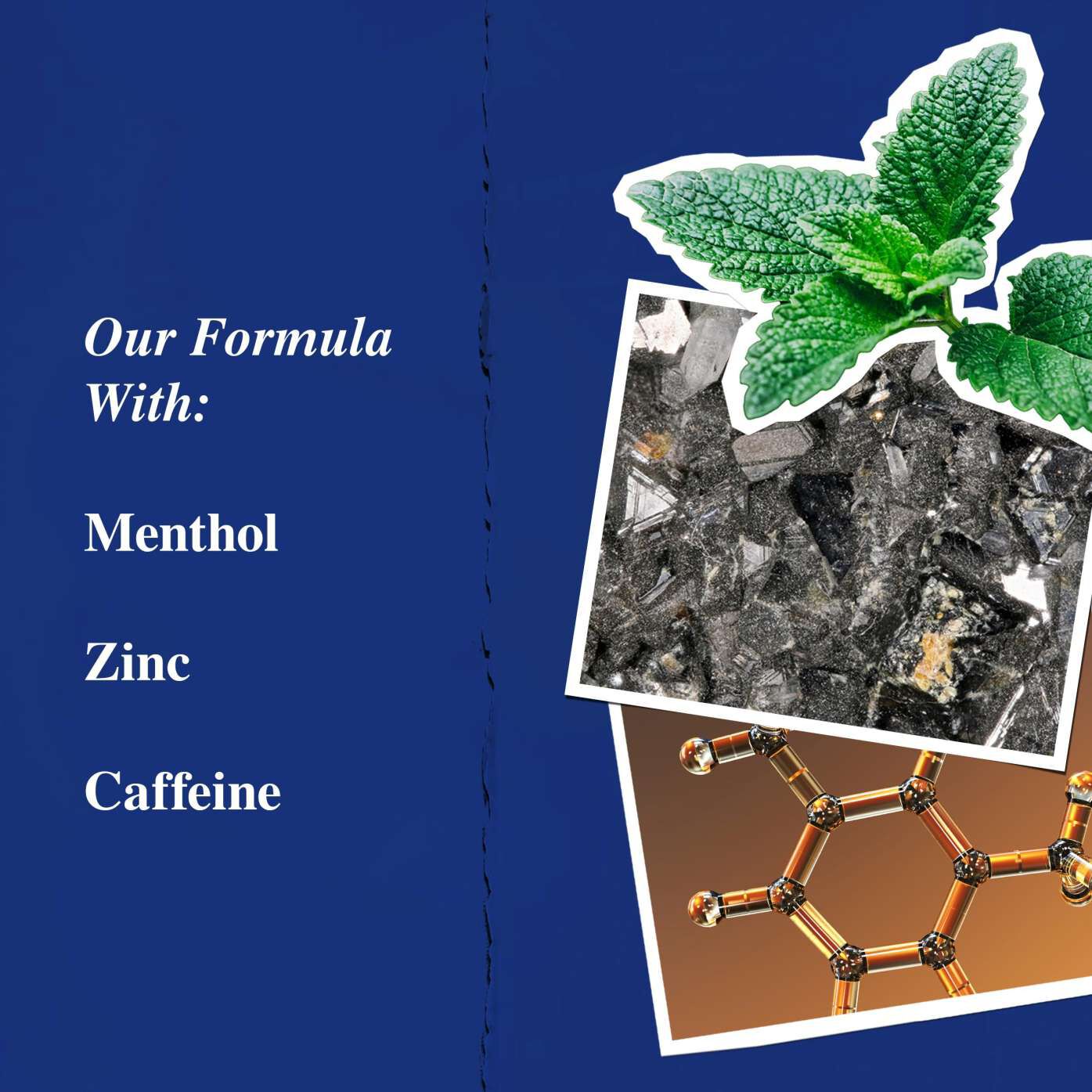 Key ingredients graphic highlighting Menthol, Zinc, and Caffeine.