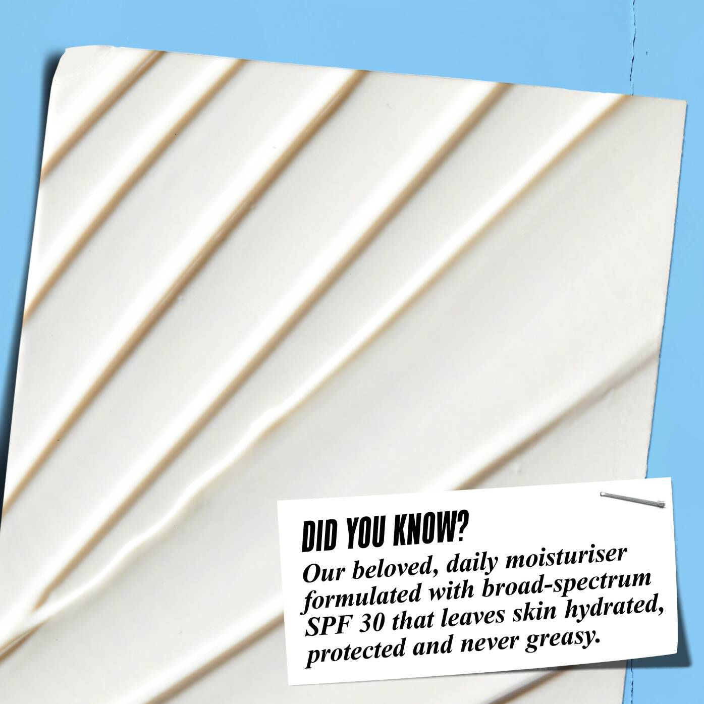 A close-up of Ultra Facial Cream SPF 30 texture with text reading "Did You Know? Our beloved, daily moisturizer formulated with broad-spectrum SPF 30 that leaves skin hydrated, protected, and never greasy."
