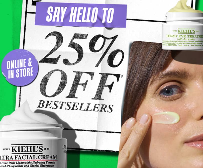 Give the gift of a Kiehl’s glow! 25% OFF our top-rated formulas for Mother’s Day.
